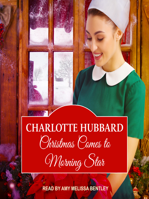 Title details for Christmas Comes to Morning Star by Charlotte Hubbard - Wait list